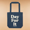 Better Beer Day For It™ Tote Bag